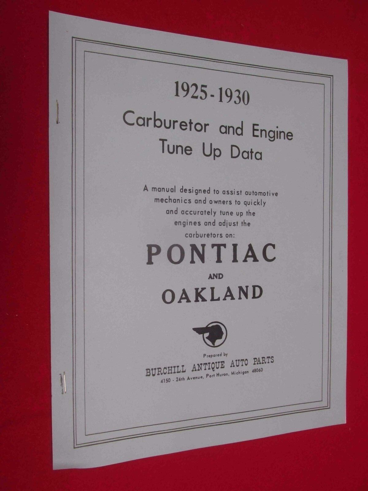 1925-1926-1927-1928-1929-1930 Pontiac & Oakland Carburetor & Engine Tune-Up Book