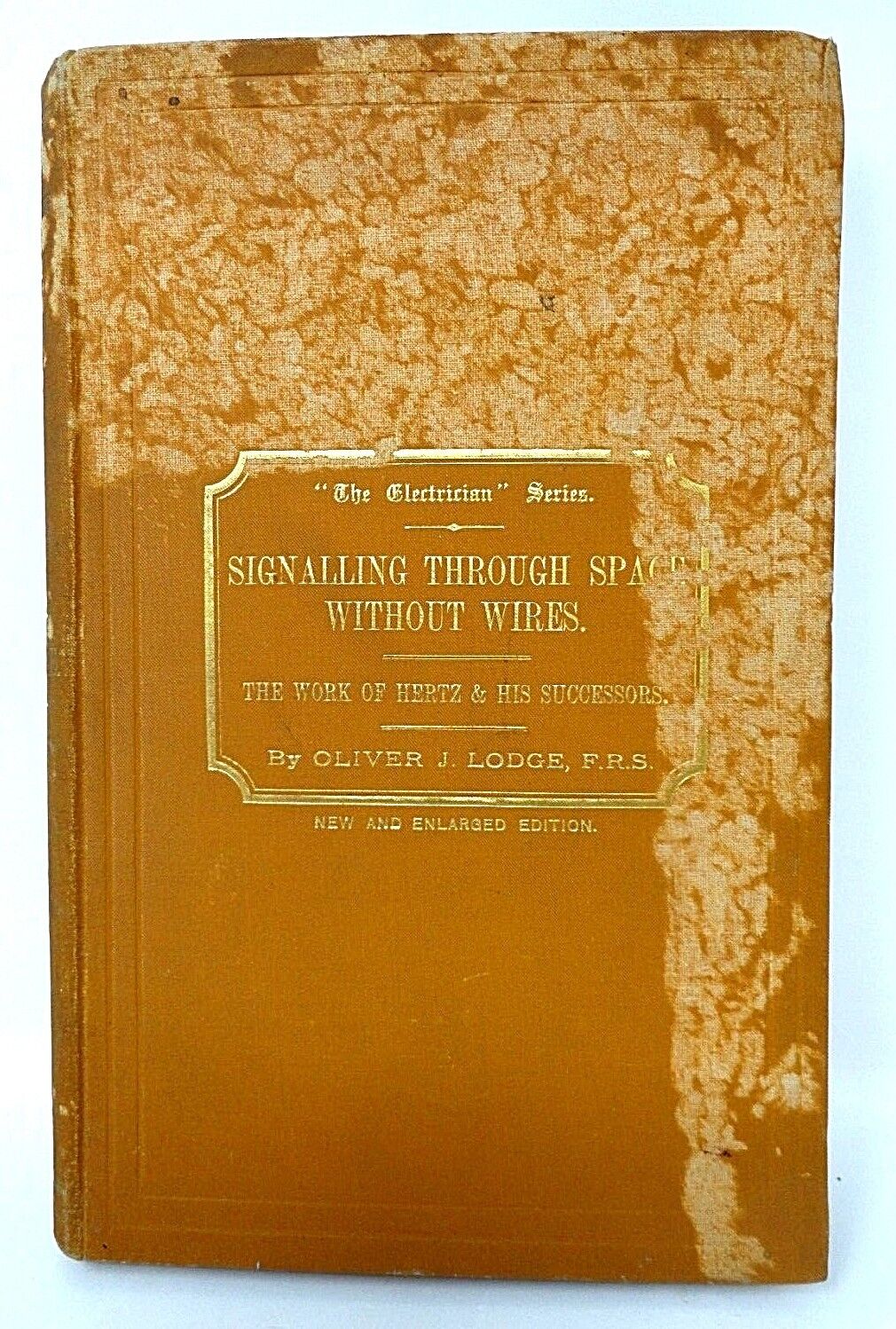 Radio - Signaling Through Space Without Wires - 1903 - Oliver J Lodge - Rare