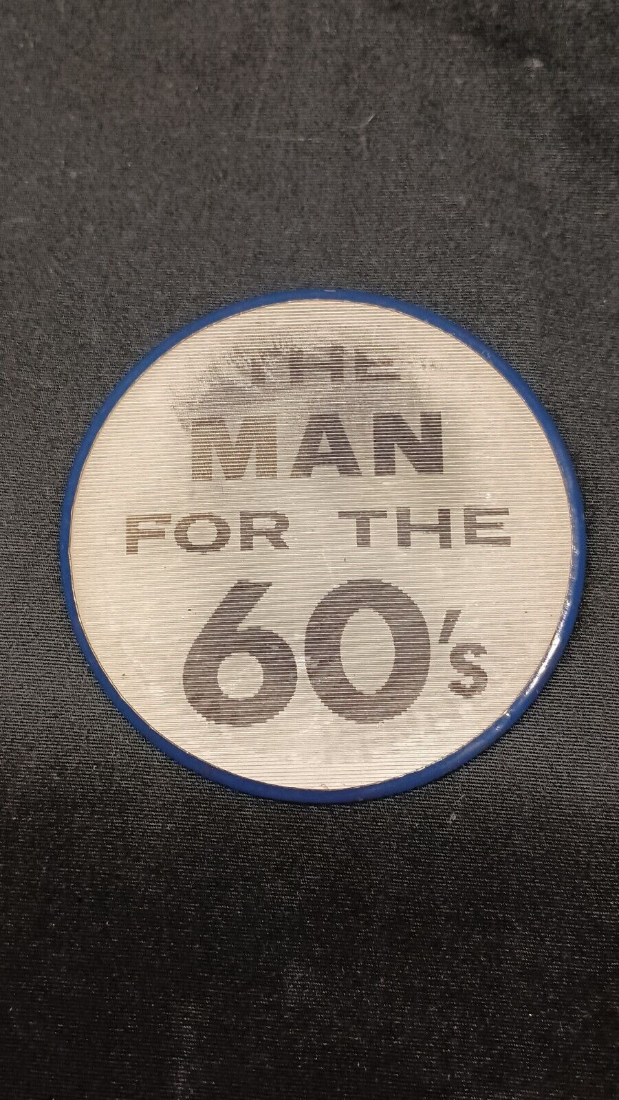 Vintage John Kennedy JFK Man of the 60\'s Political Pin Pinback Button Vari-Vue