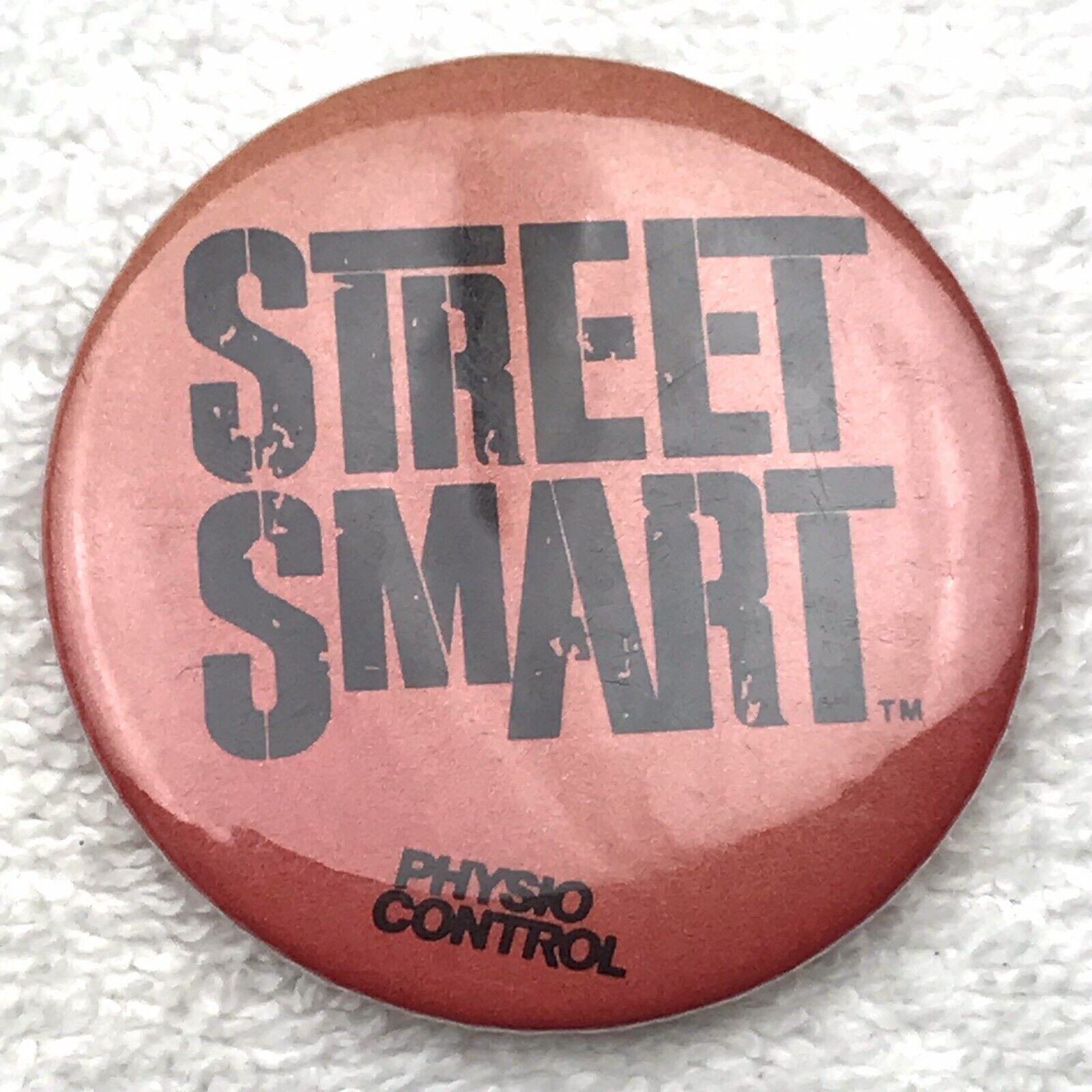Street Smart Physio Control Vintage Pin Button Pinback