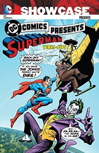 SHOWCASE PRESENTS: DC COMICS PRESENTS - SUPERMAN TEAM-UPS By Various EXCELLENT