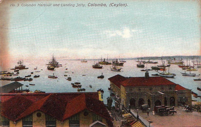 Postcard No 3 Colombo Harbour and Landing Jetty Colombo Ceylon Sri Lanka