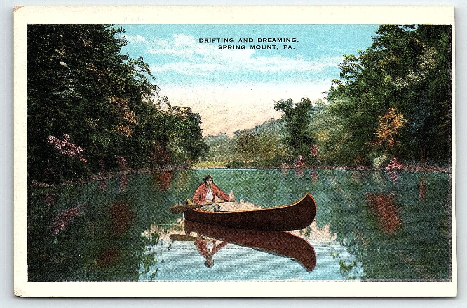 c1920 SPRING MOUNT PA DRIFTING AND DREAMING LADY IN CANOE  POSTCARD P4100