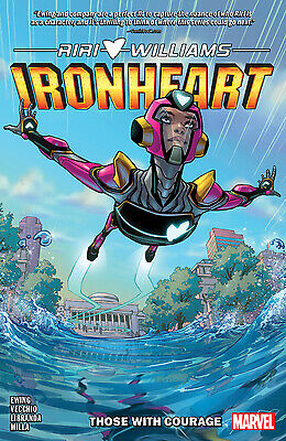Ironheart Vol. 1: Those with Courage by Ewing, Eve