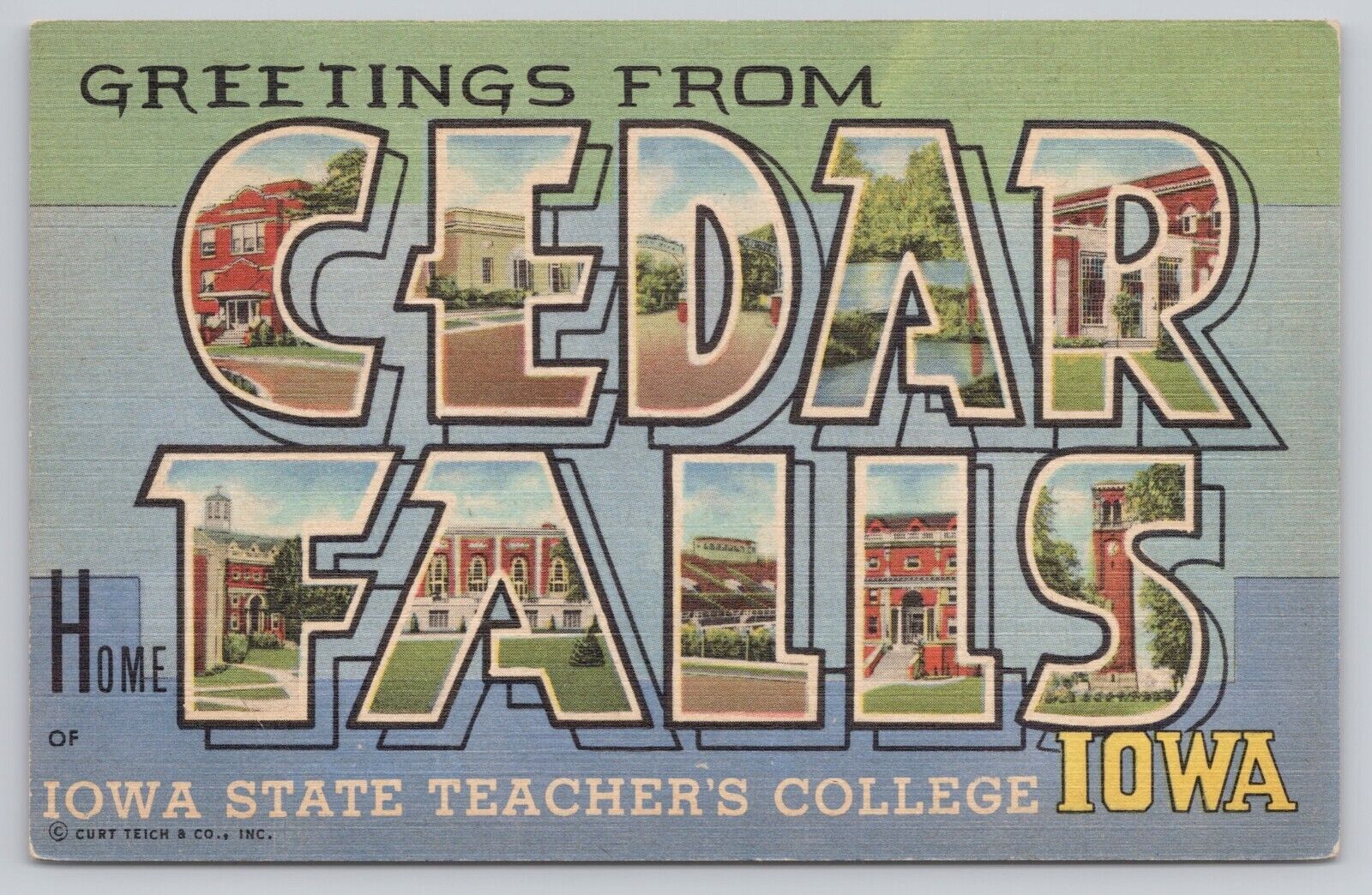 Cedar Falls Iowa, Large Letter Greetings Teacher's College SCARCE, VTG Postcard