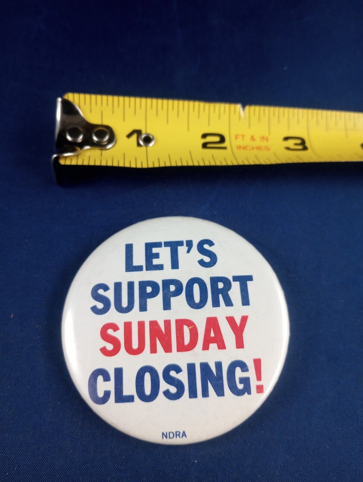 Vtg Support Sunday Closing Pin Button Pinback    *125-T
