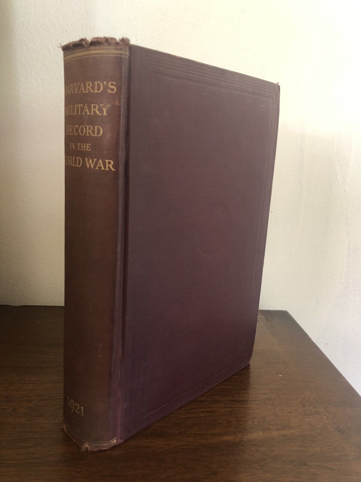 Harvard’s Military Record in the World War (1921) Antique Book Service Records