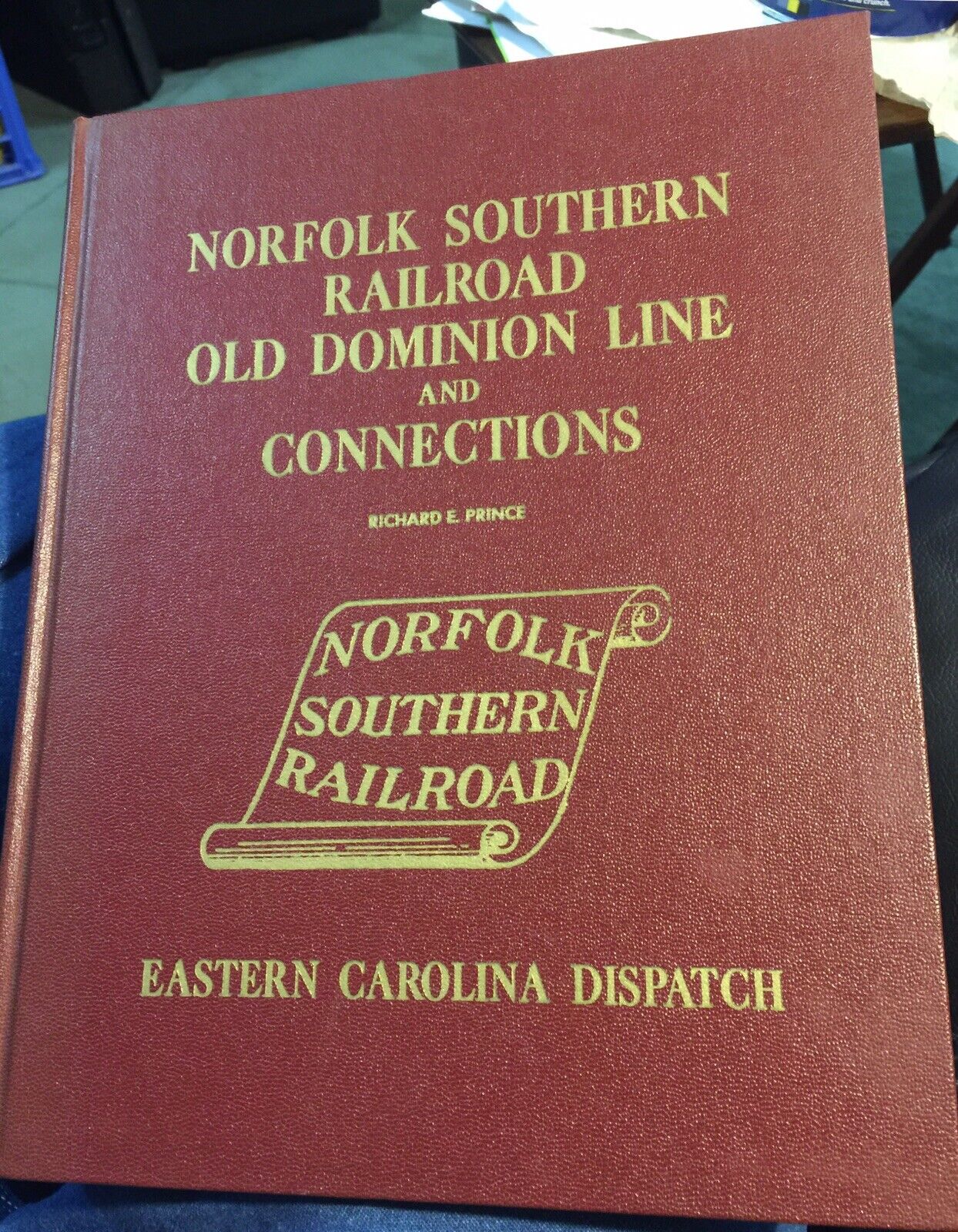 1972 1st Ed Norfolk Southern Railroad Old Dominion Line Book