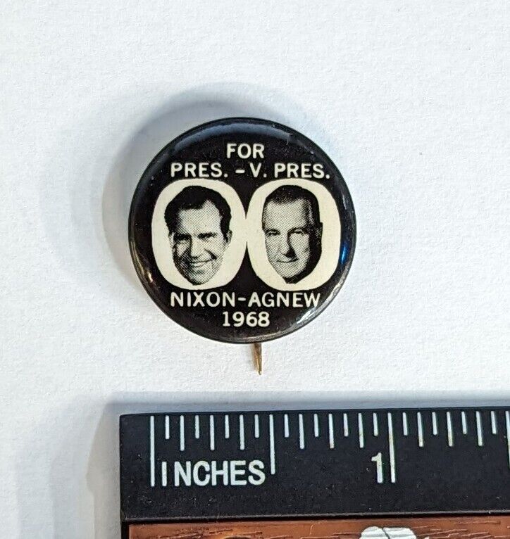 Nixon-Agnew 1968 - For Pres.-V. Pres. - Campaign Pinback Pin Button 1\
