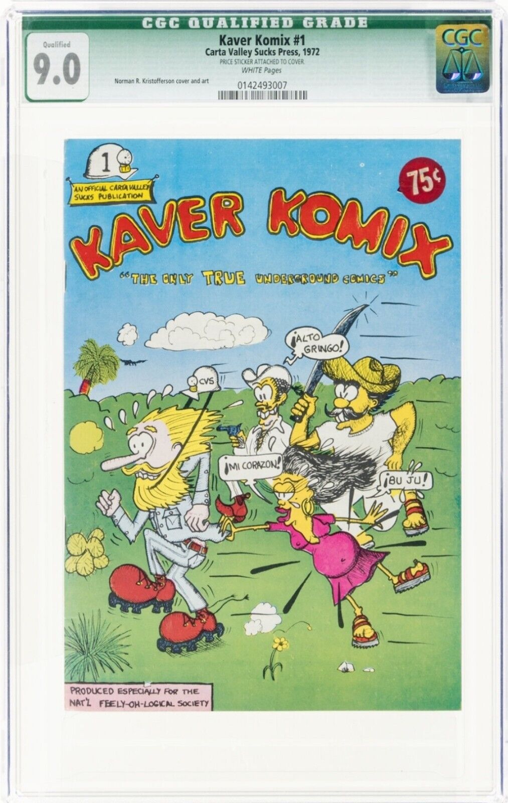 RARE Kaver Komix #1 CGC 9.0 (1972 Carta Valley Sucks Press) High Grade / Low Pop