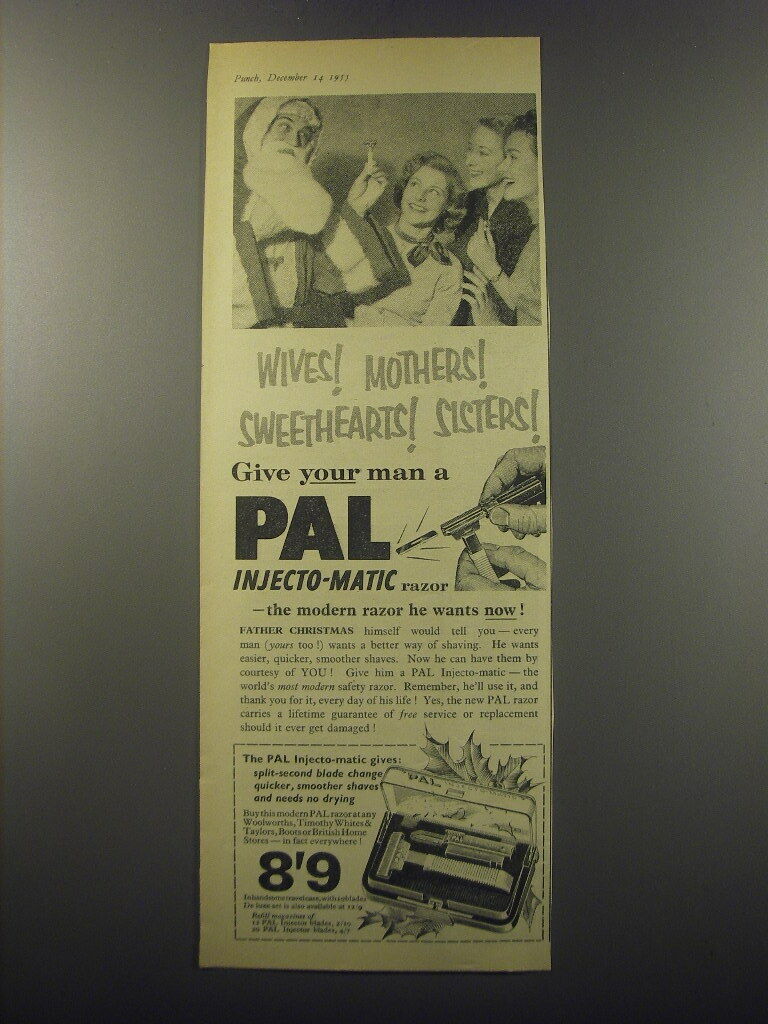 1955 Pal Injecto-matic razor Ad - Wives Mothers Sweethearts Sisters