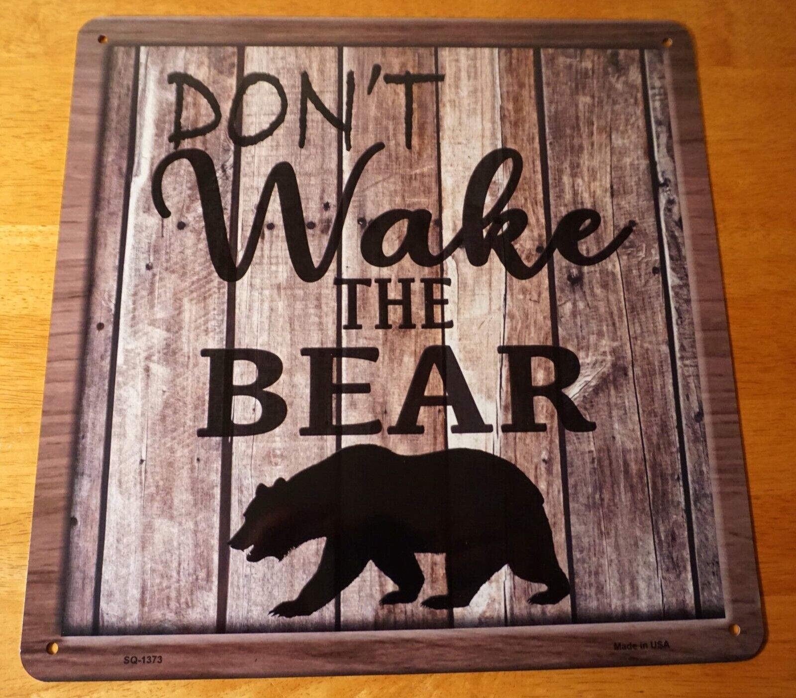 DON'T WAKE THE BEAR Wood Grain Rustic Log Cabin Lodge Camping Home Decor Sign
