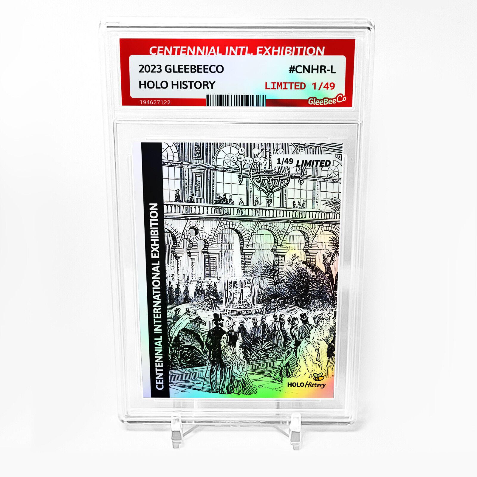 CENTENNIAL INTERNATIONAL EXHIBITION Card GleeBeeCo #CNHR-L - Limited Edition /49
