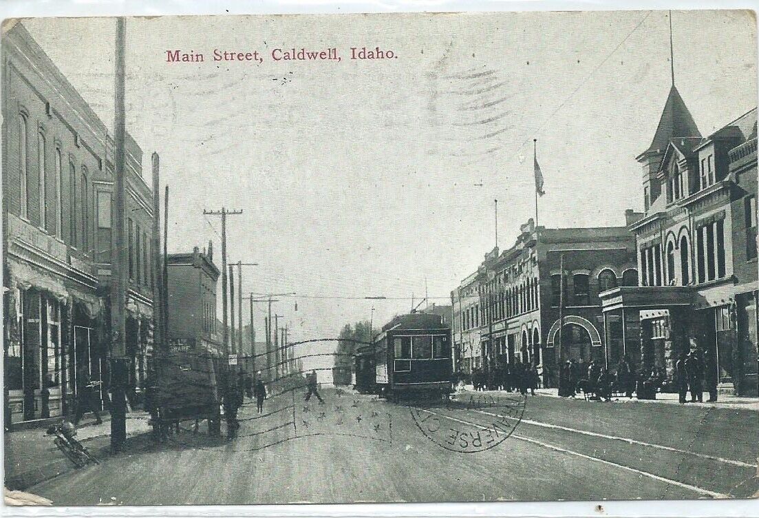 Vintage 1910 Main St Caldwell, Idaho postcard