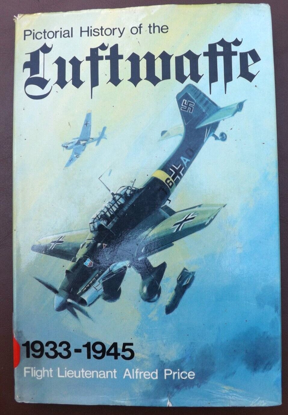 PICTORIAL HISTORY OF THE LUFTWAFFE by A. PRICE SIGNED AUTOGRAPH by HANNA REITSCH