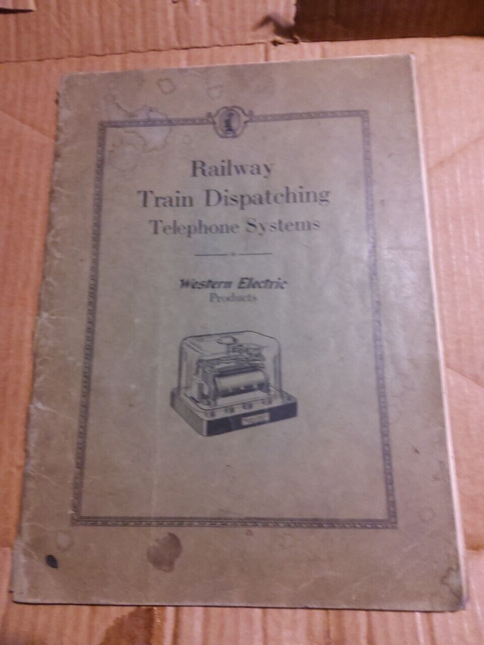 Vintage Western Electric Railway Train Dispatching Telephone Systems Catalog