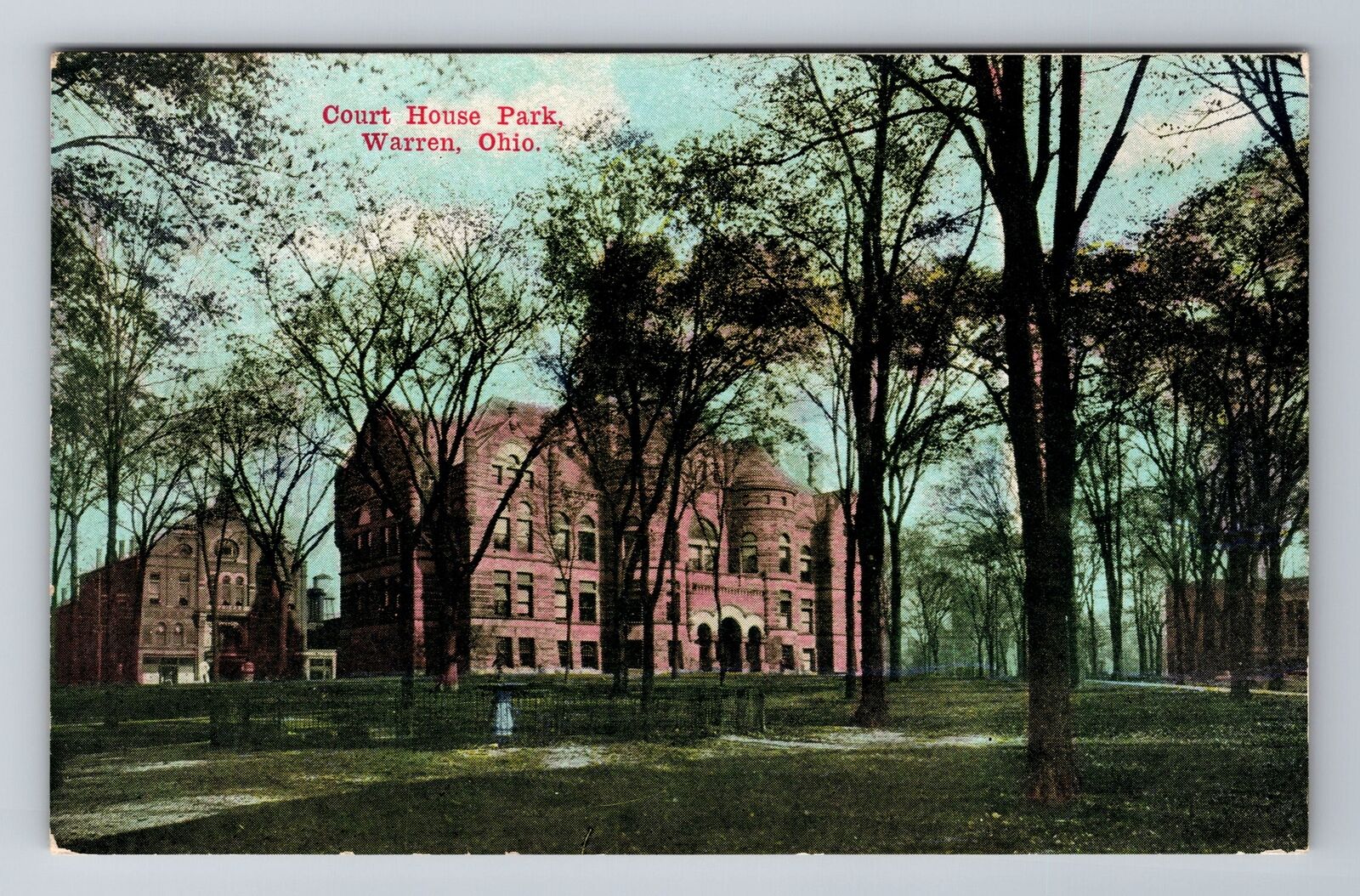 Warren OH-Ohio, Court House Park, Antique, Vintage Souvenir Postcard