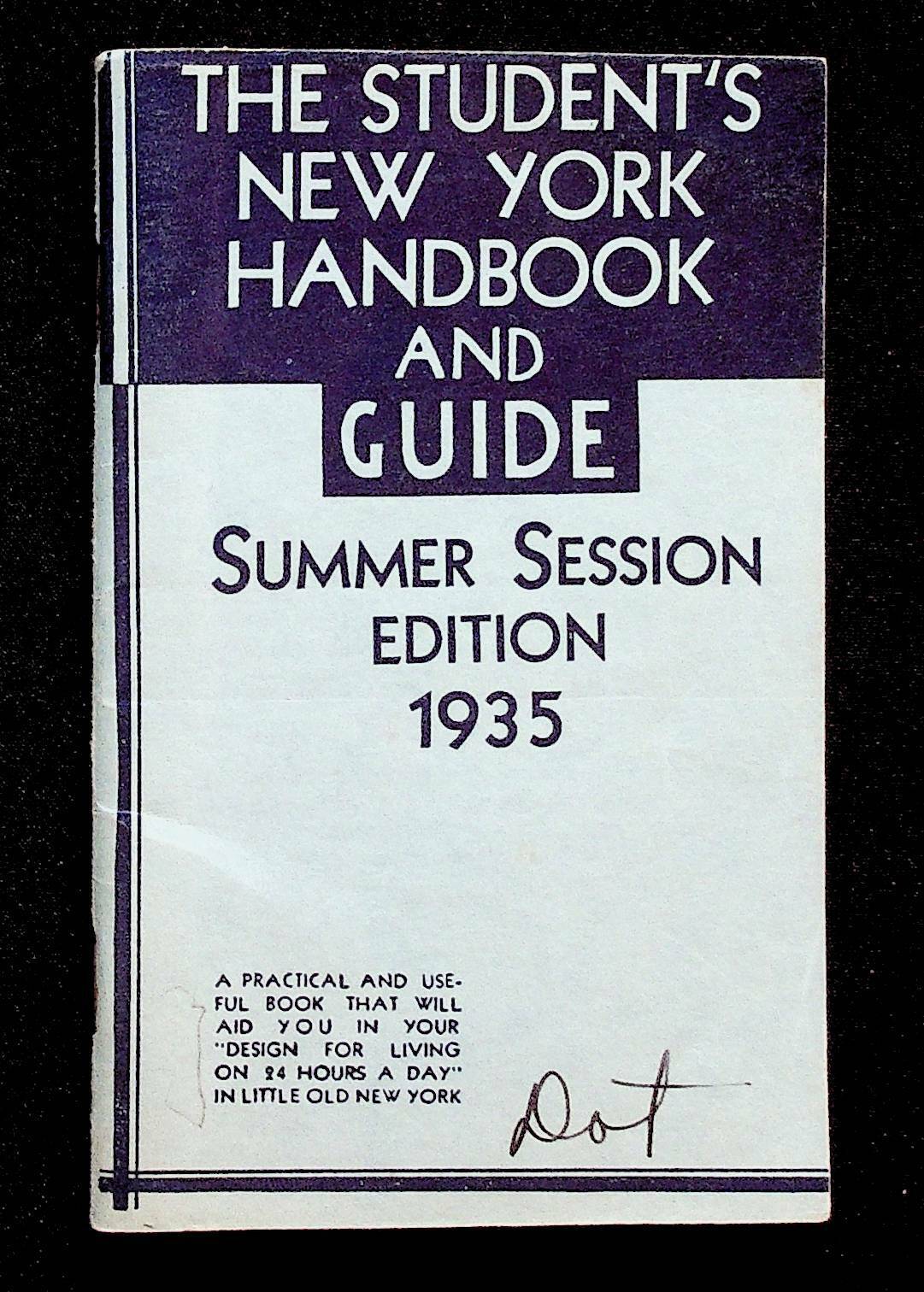 1935 The Student's New York Handbook & Guide & Diary Summer Session Vintage 1935