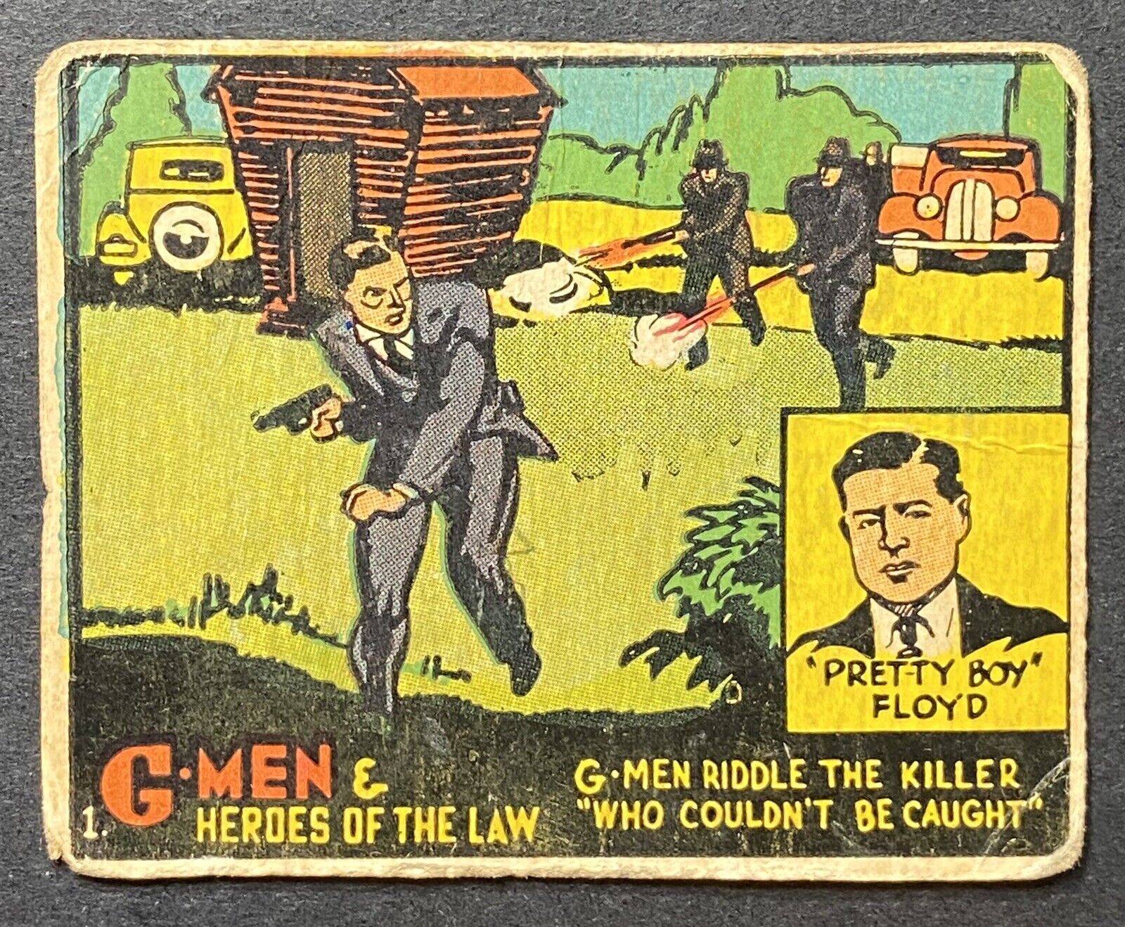 1936 Gum G-Men & Heroes of the Law #1 Riddle The Killer Pretty Boy Floyd PR