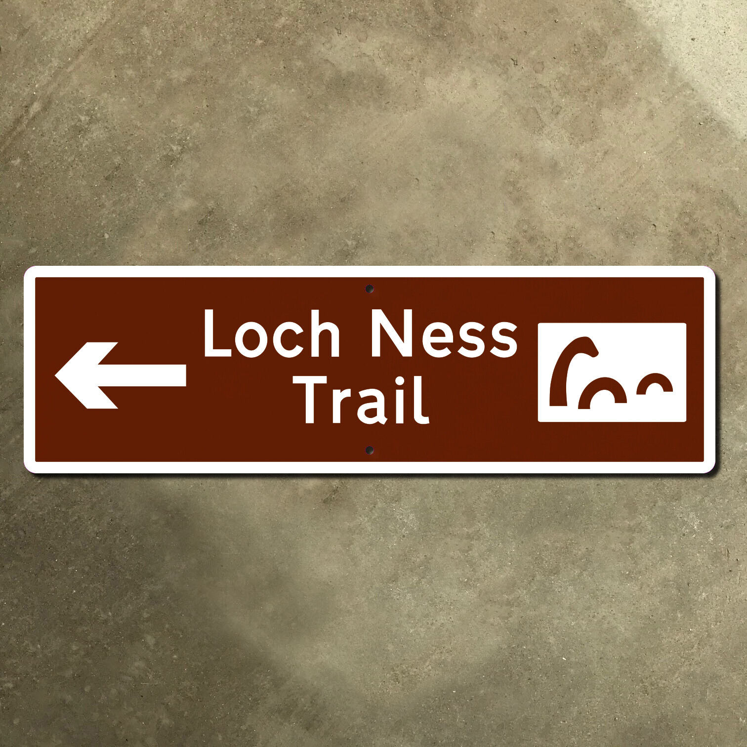 Scotland Loch Ness Trail Monster Nessie cryptid highway road guide sign 30x9
