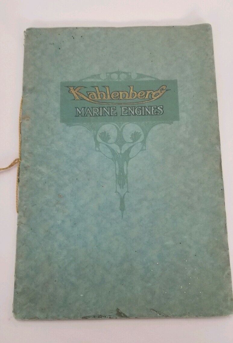 Rare 1916 Kahlenberg Marine Engines Catalog Semi-Diesel 2 To 55 HP - 20 pages