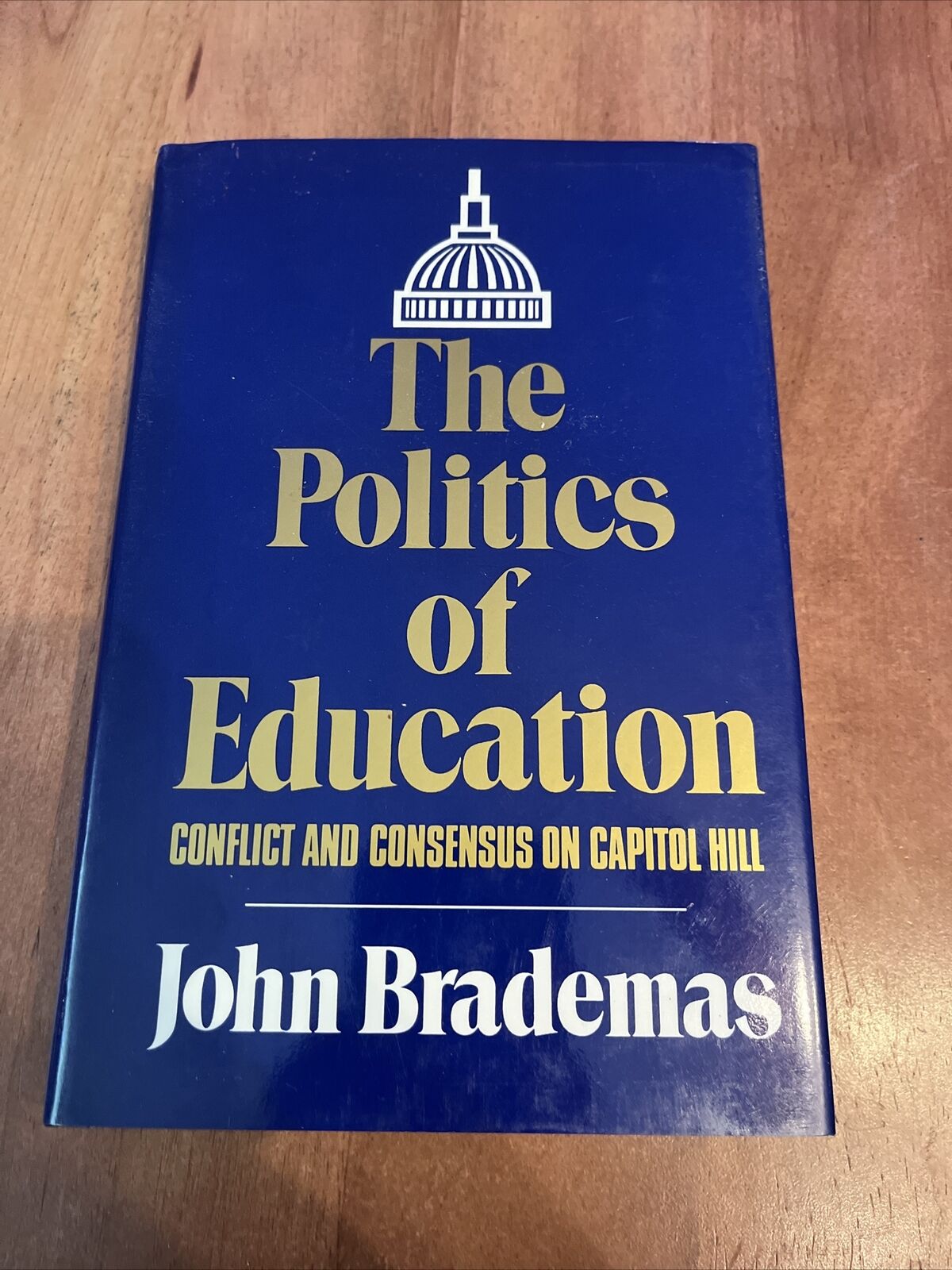 JOHN BRADEMAS Signed Book The Politics Of Education Multiple Autographs