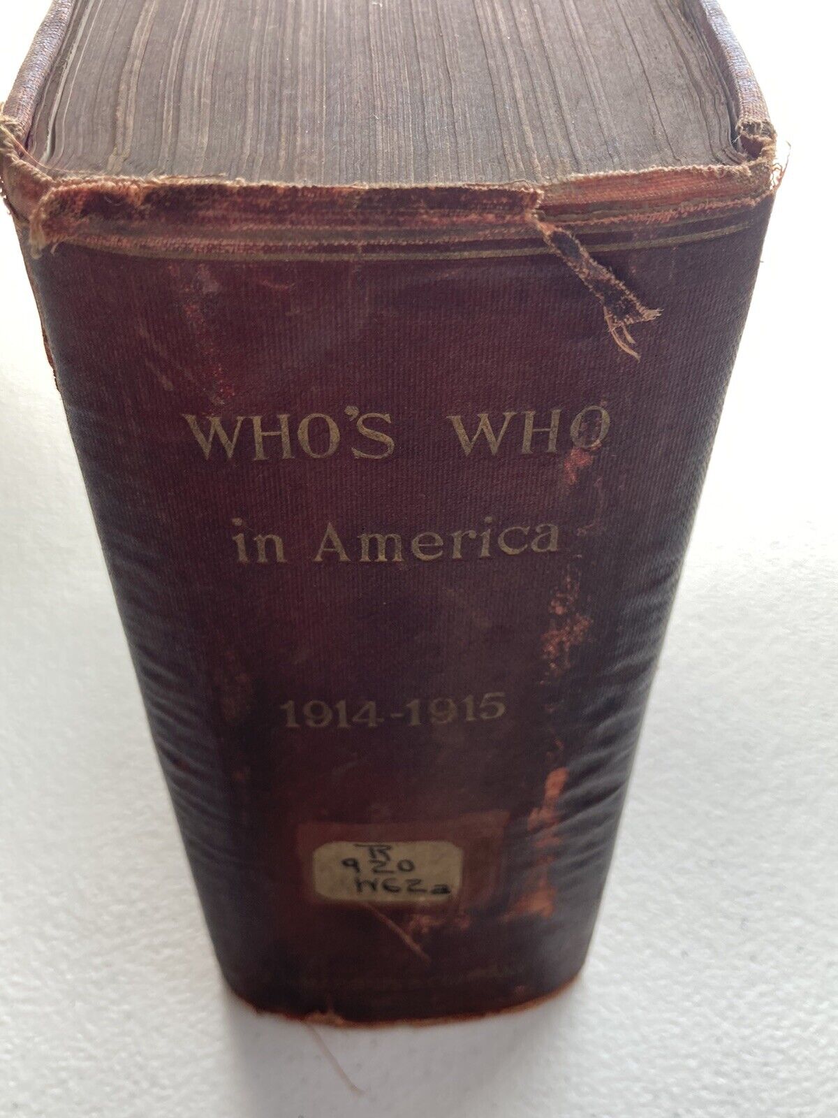 ANTIQUE 1914-1915 Who\'s Who In AMERICA Albert Nelson Marquis 2888 Pages Book
