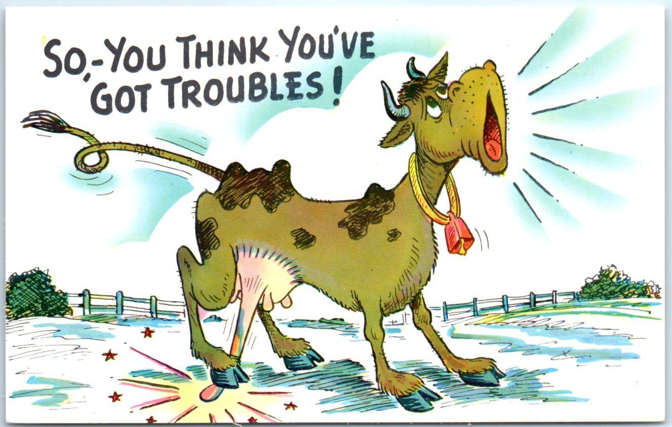 So,-You Think You\'ve Got Troubles - Cow stepping on udder Cartoon Art Print