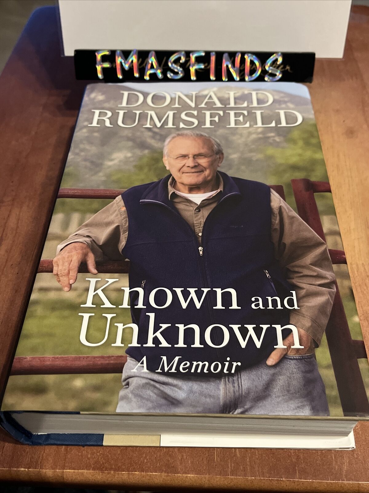 DONALD RUMSFELD Signed Book KNOWN AND UNKNOWN Autographed SECRETARY OF DEFENSE