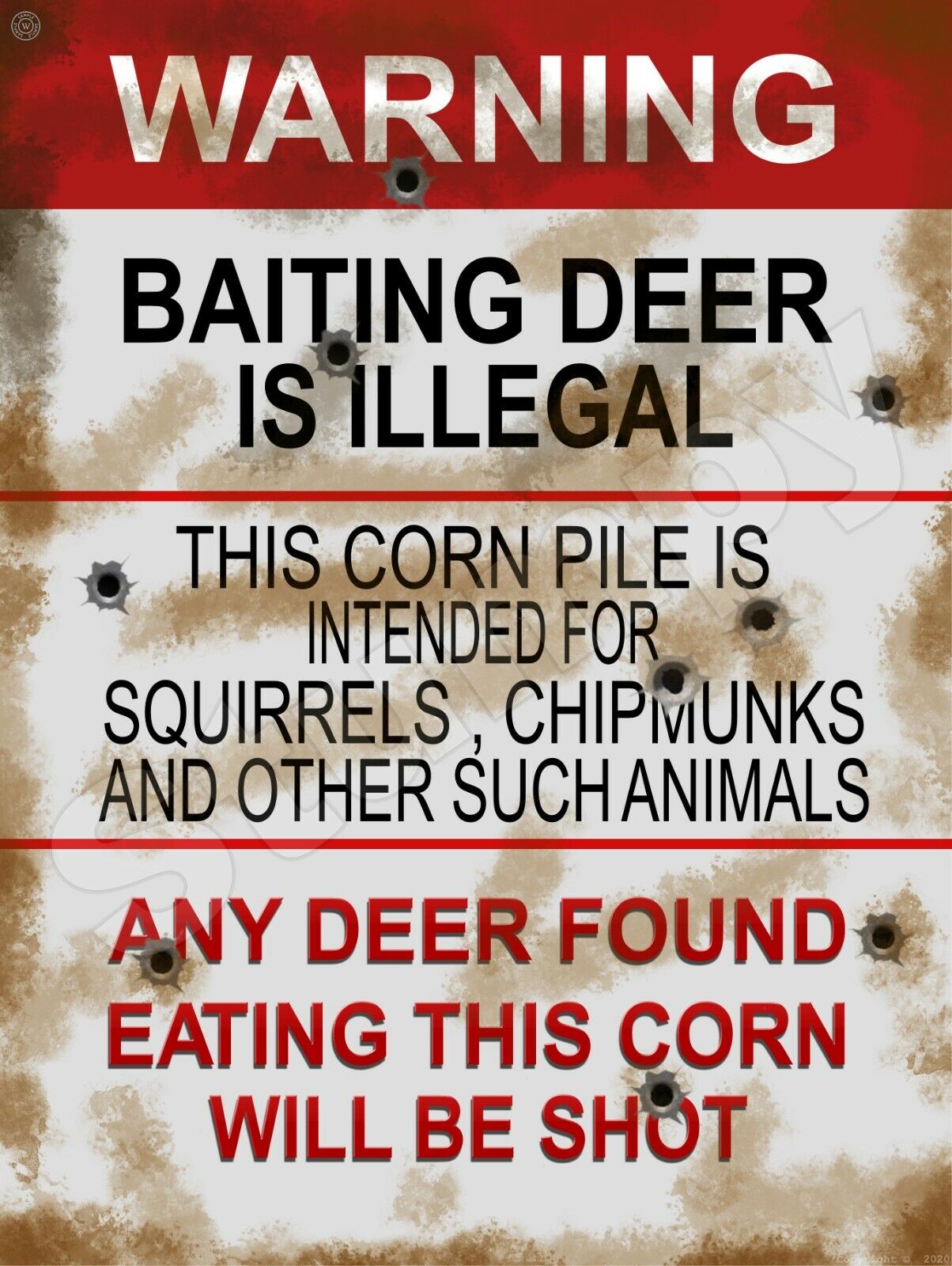 Baiting Deer is Illegal  Metal Sign 9\