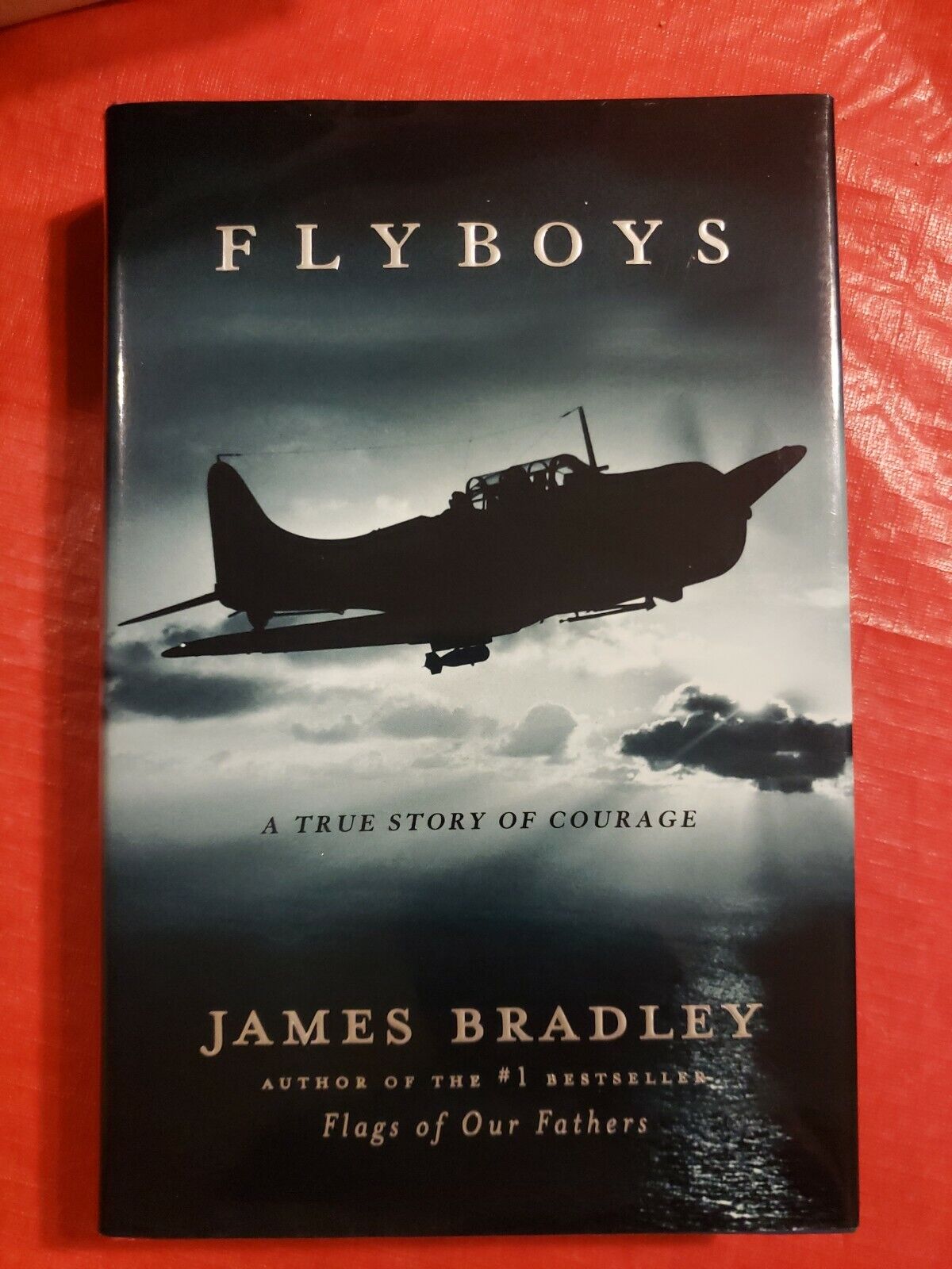 Flyboys: A True Story of Courage by James Bradley SIGNED First Edition 
