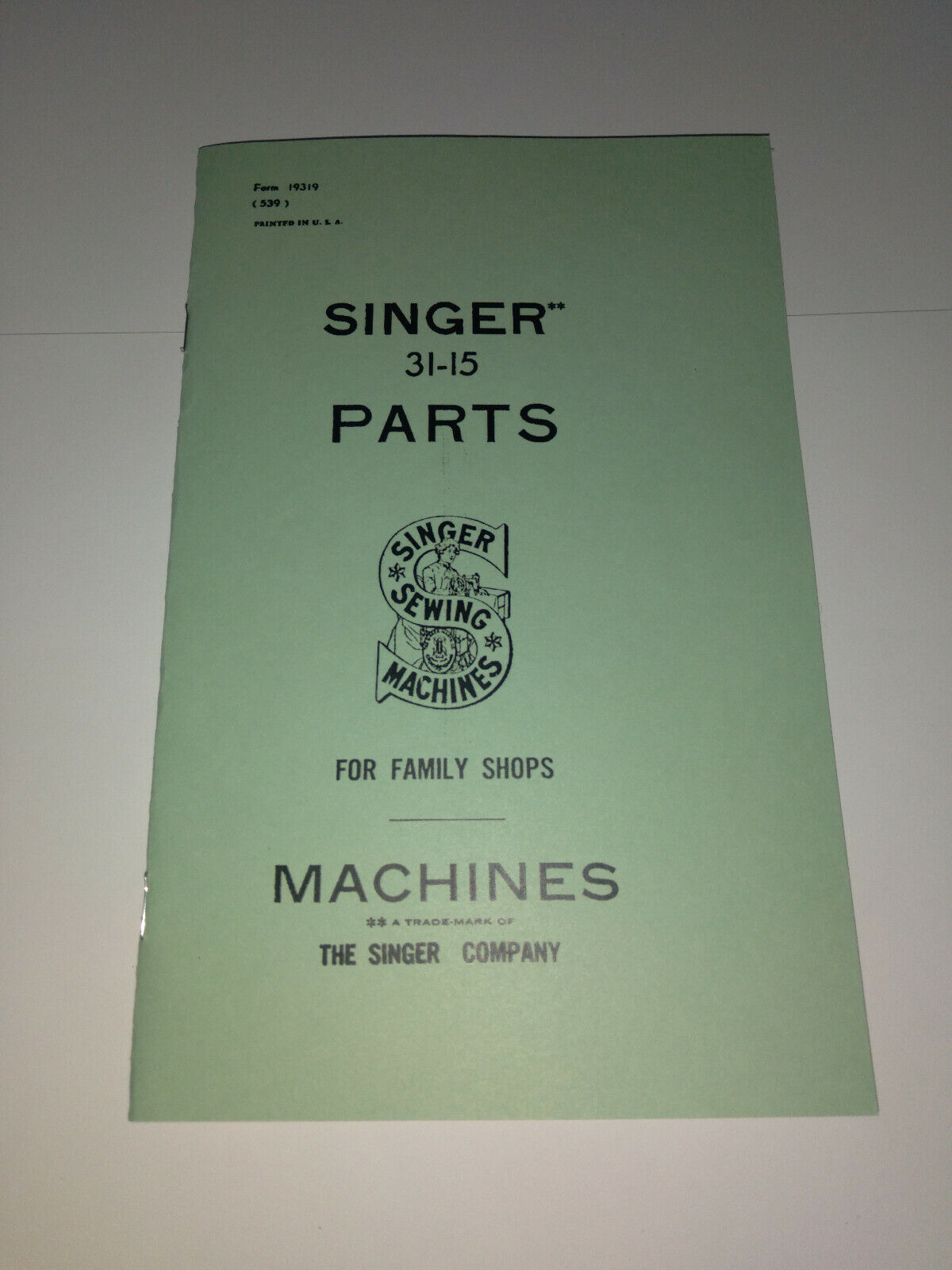 Singer 31-15 Sewing Machine Parts Manual (31 Class) Reproduction