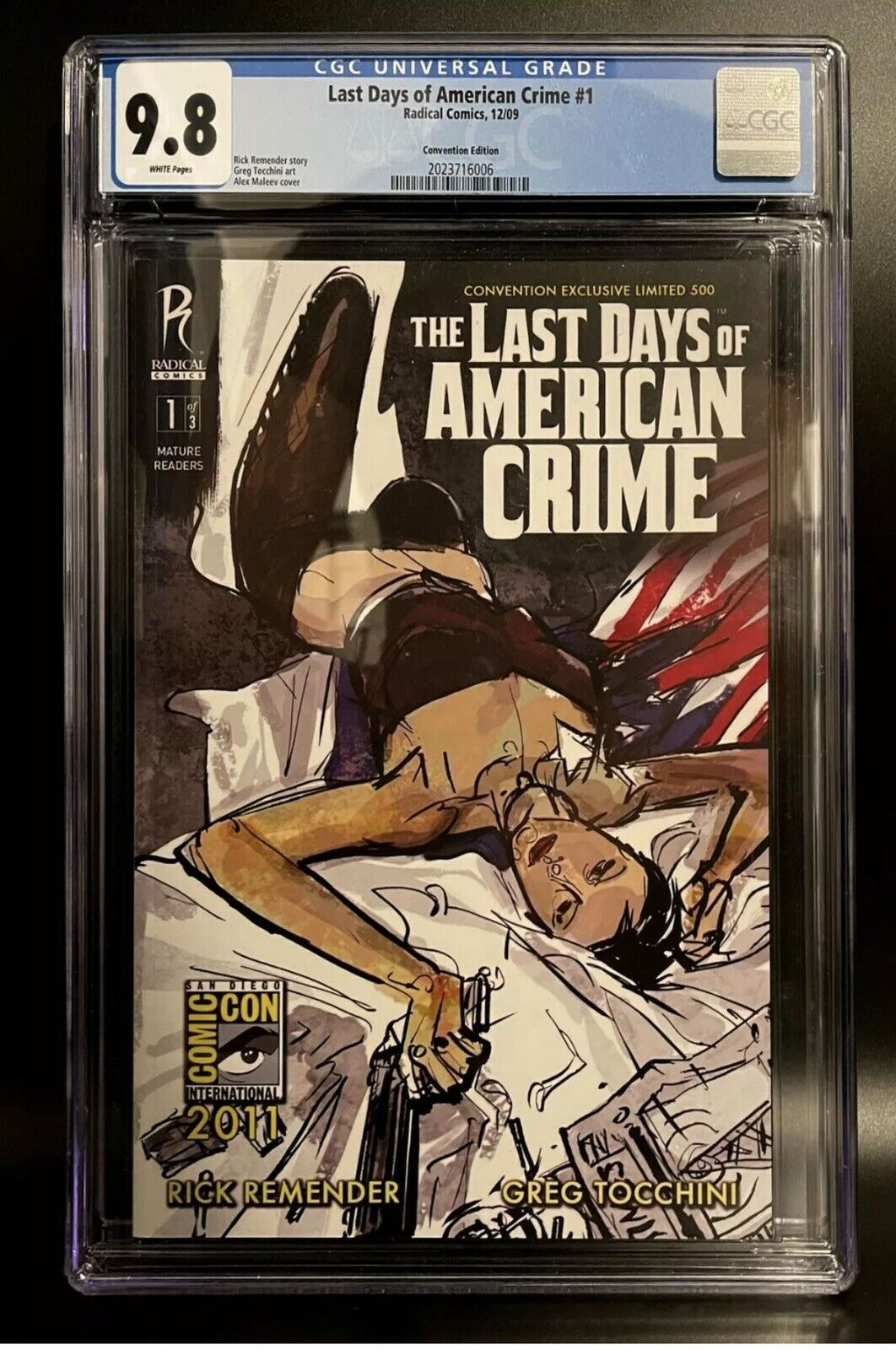THE LAST DAYS OF AMERICAN CRIME #1 CGC 9.8 SDCC Variant Ltd to 500 Copies Movie
