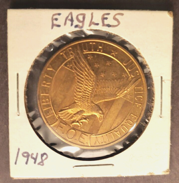 1948 FOE Fraternal Order of Eagle 50th Anniversary 1898 - 1948 Golden Coin
