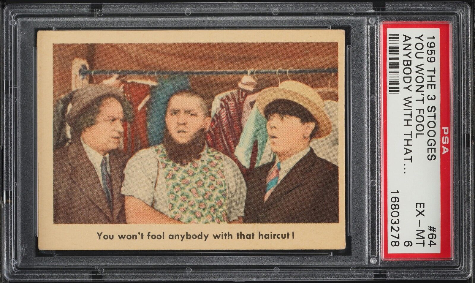 1959 Fleer The 3 Three Stooges You Won't Fool Anybody With #64 PSA 6 EXMT