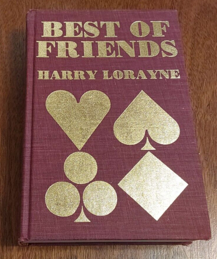 Harry Lorayne's Best of Friends; Lorayne, Harry, 1982 - Signed & Inscribed Magic
