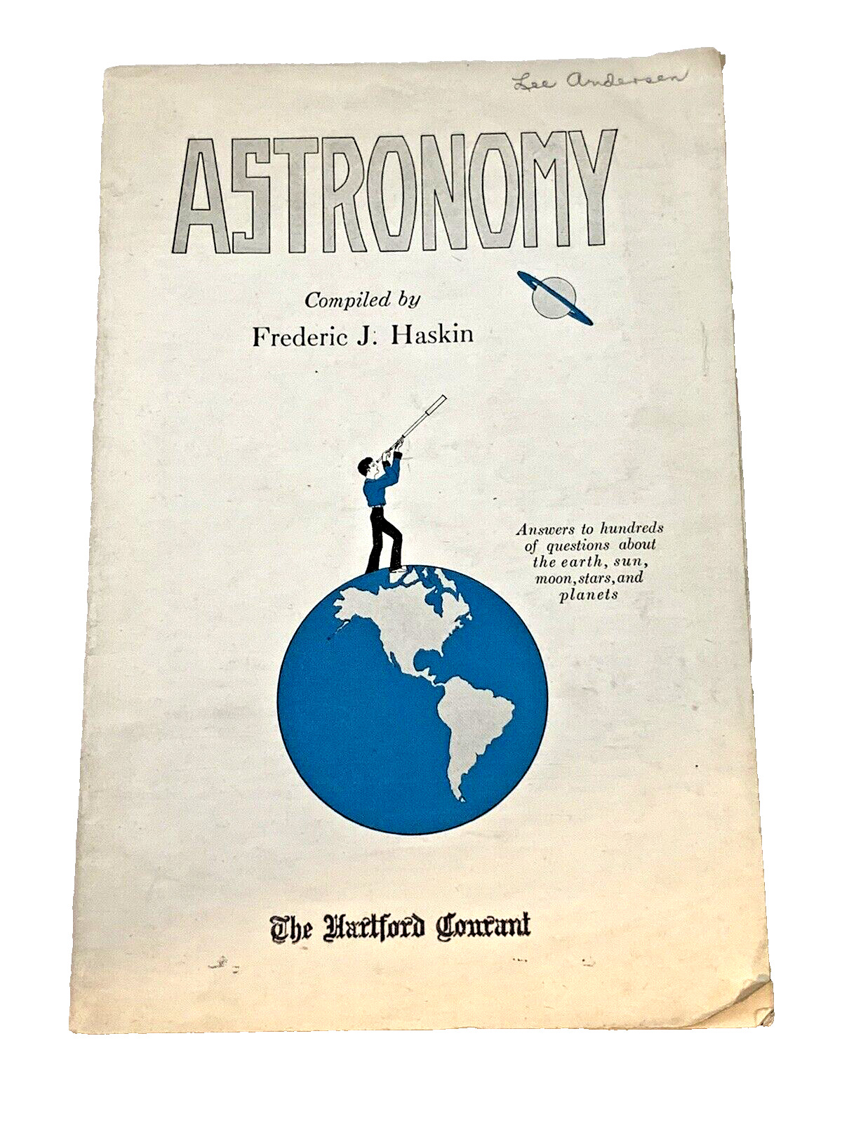 Frederic J Haskin Booklet Astronomy 47 pages Sun Moon Planets Stars 1938 1941