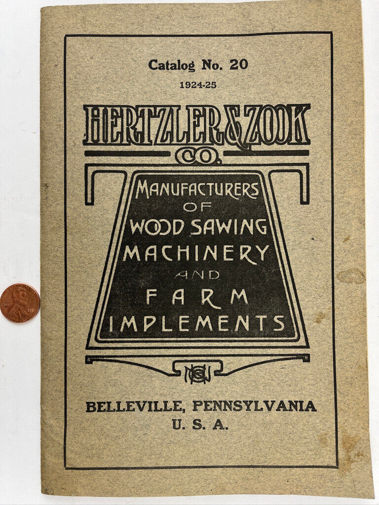 1924 Hertzler & Zook Catalog Wood Sawing & Farm Equipment Tools Belleville PA