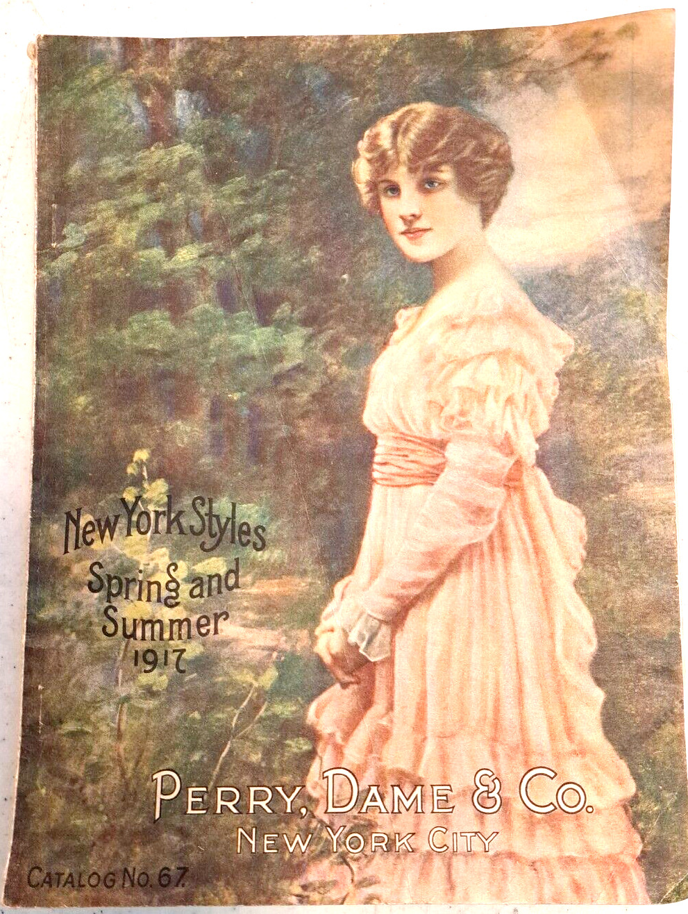 Perry Dame & Co New York Styles Spring & Summer 1917 Catalog Ladies Fashion