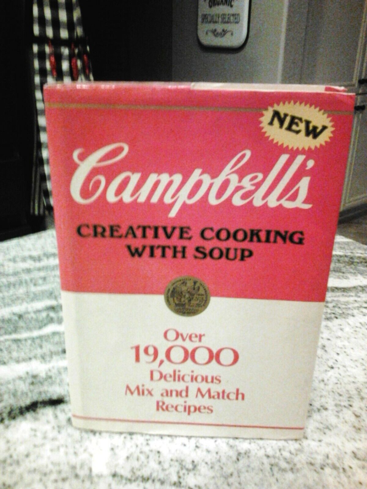 Campbell\'s Creative Cooking With Soup 1985 (Hardcover)