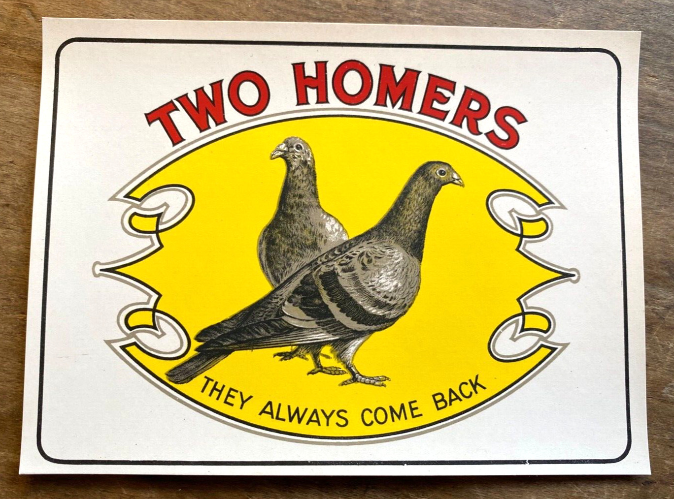 Old Vintage - TWO HOMERS - CIGAR Box LABEL - Outer -  Homing Pigeons. Original.