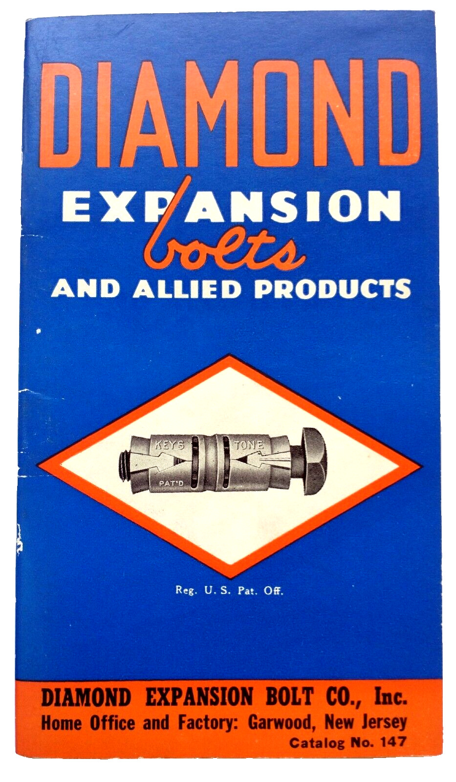 Diamond Expansion Bolts And Allied Products Catalog No 147 1947