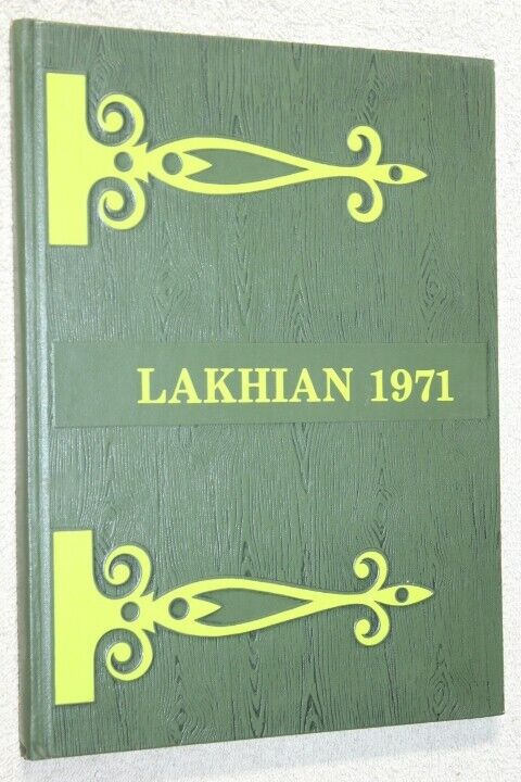 1971 Lakota High School Yearbook Annual Kansas Ohio OH - Lakhian 71 Vol. 10