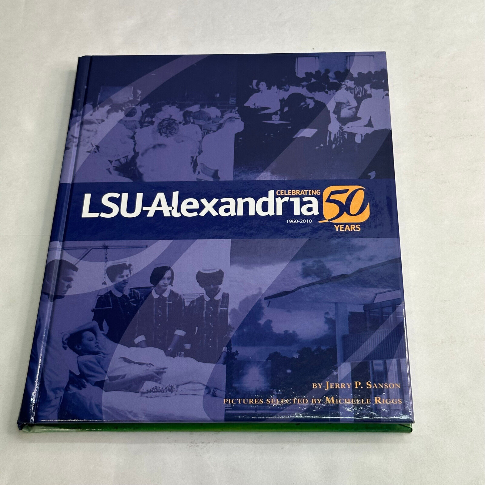 LSU Louisiana State University Alexandria Celebrating 50 Anniversary 1960 2010
