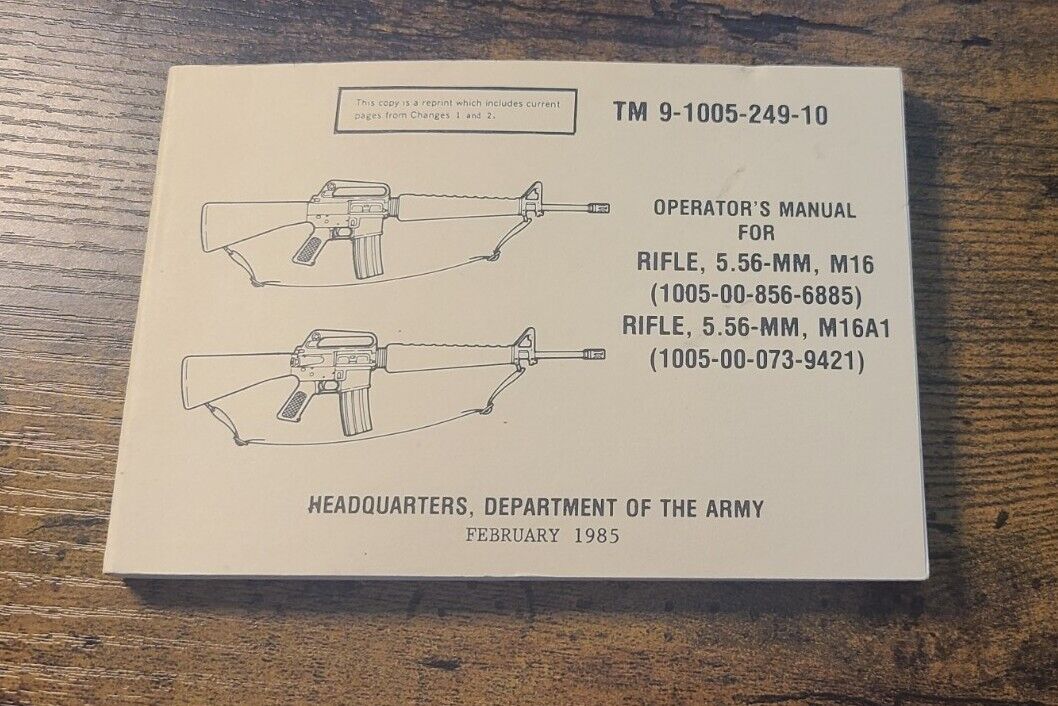 Original Operator\'s Manual For Rifle TM 9-1005-249-10