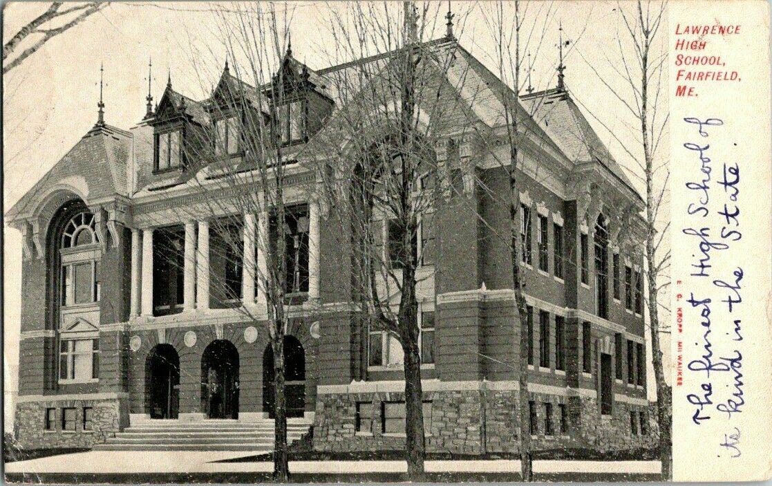 1908. LAWRENCE HIGH SCHOOL. FAIRFIELD, ME. POSTCARD. BQ6