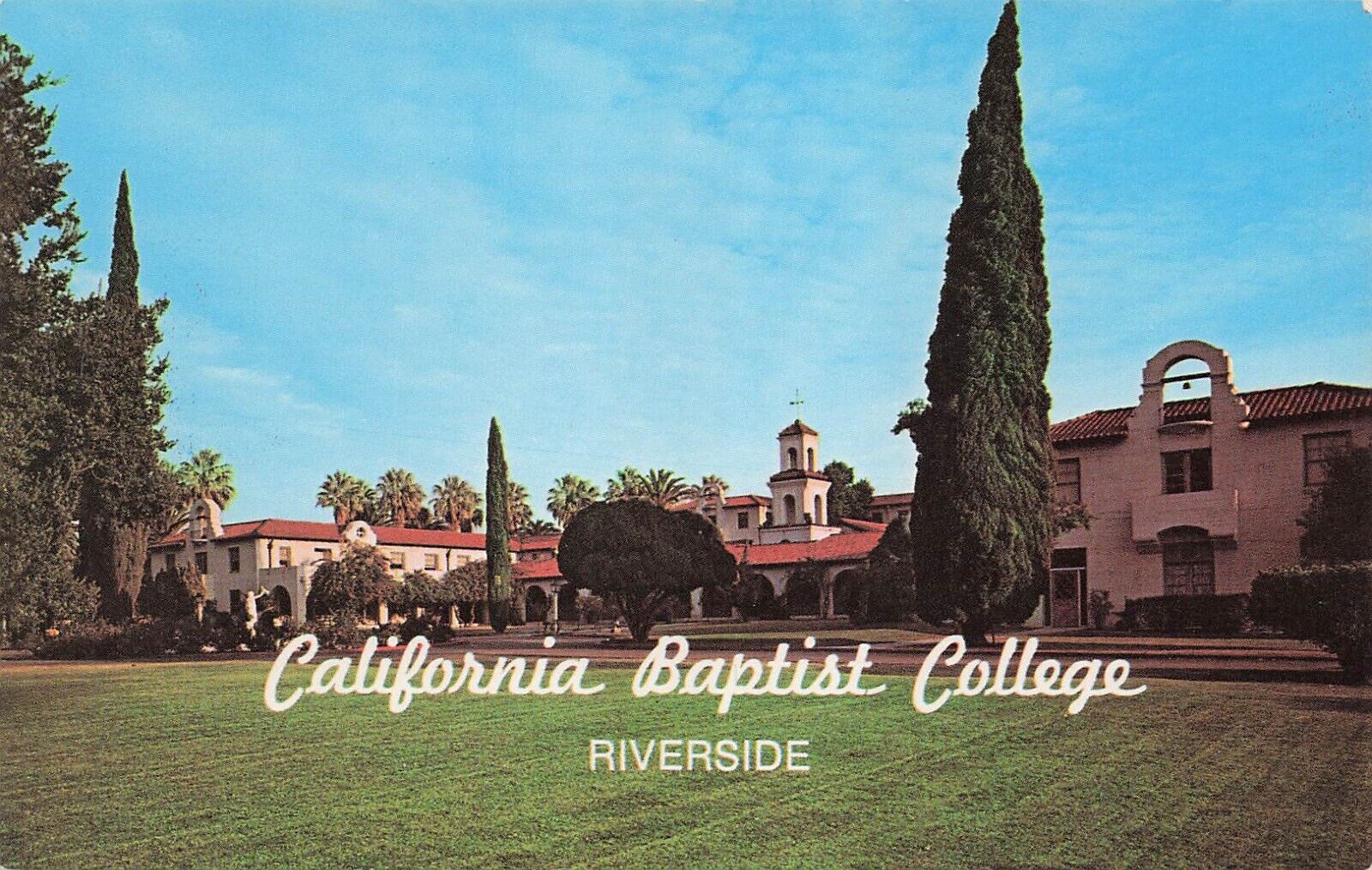 California Baptist College RIVERSIDE CA Campus CBU Christian Vtg Postcard E35