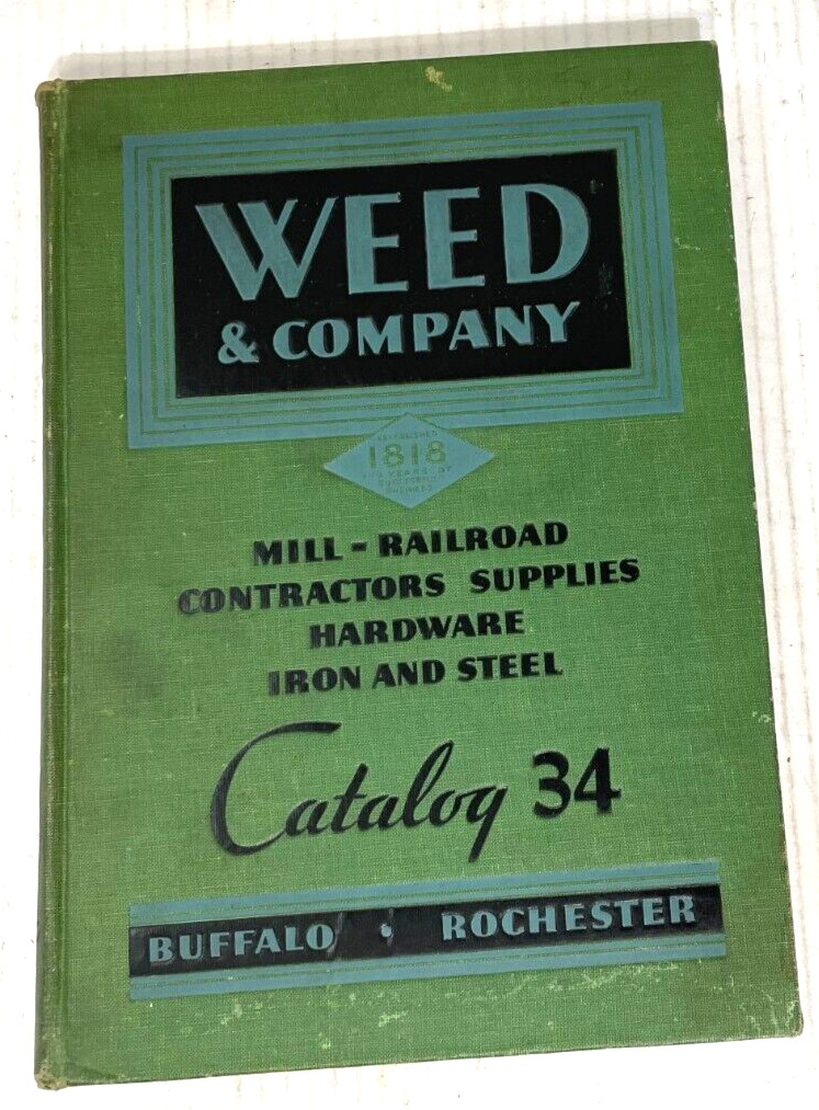 Vtg. 1934 Hardware Store Supply Catalog WEED and COMPANY Buffalo N.Y. Est. 1818