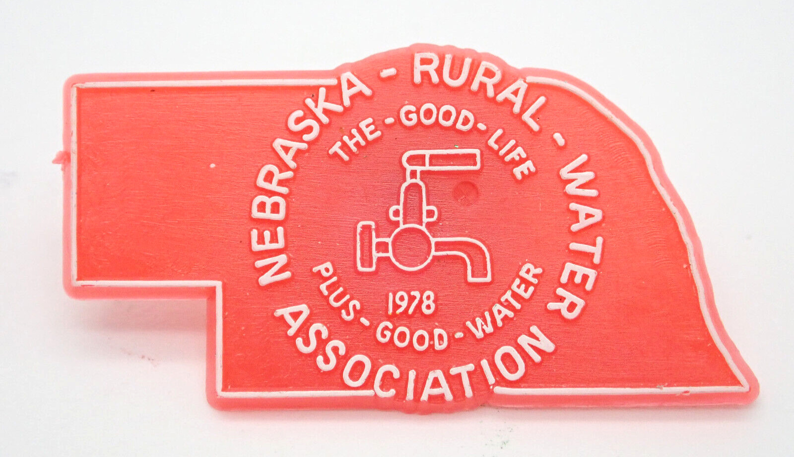 Nebraska Rural Water Association The Good Life Plus Good Water Vintage Lapel Pin