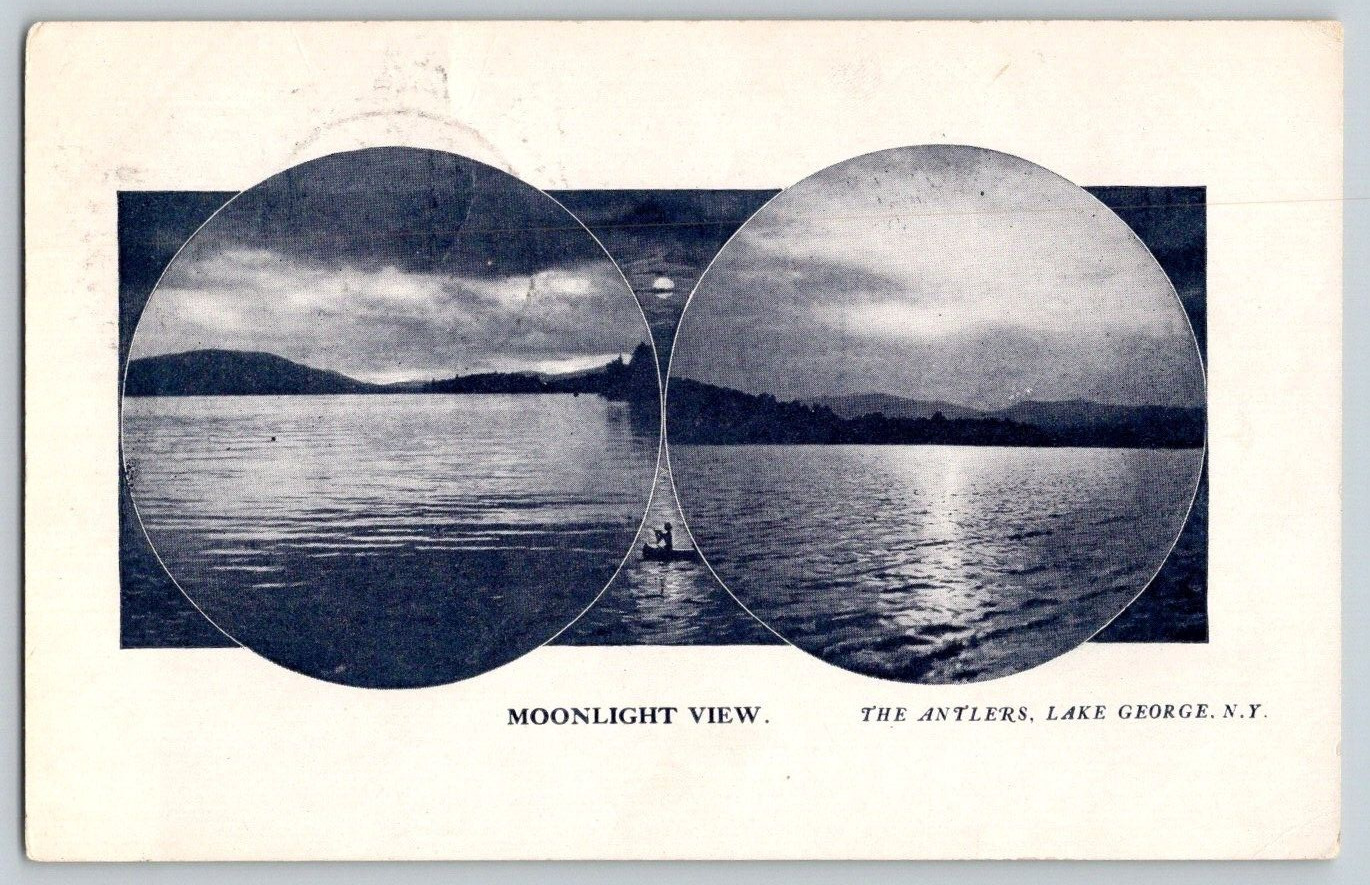 Postcard~ Unique Moonlight View~ The Antlers~ Lake George, New York~ 1908 Cancel